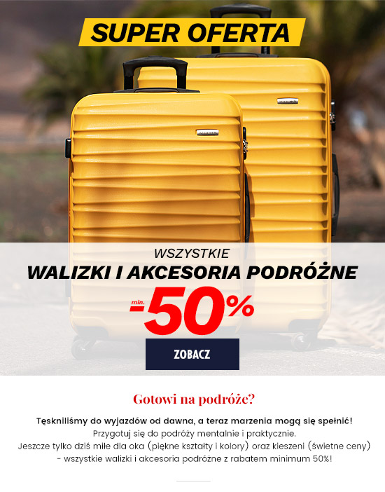 Wszystkie walizki i akcesoria podróżne min -50%