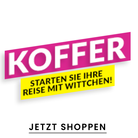 KOFFER Starten Sie Ihre Reise mit WITTCHEN!