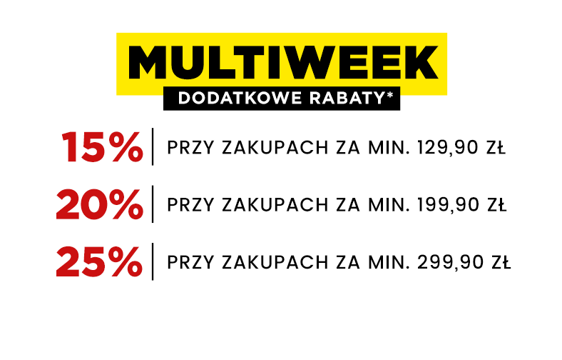 Multiweek! Dodatkowe rabaty od 15% do 25%*