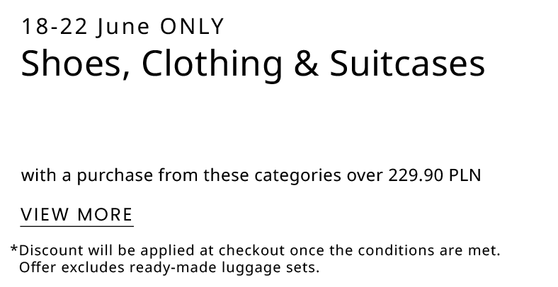WEEKENDOWE RABATY! BUTY & ODZIEŻ & WALIZKI - EKSTRA ZNIŻKA 20%