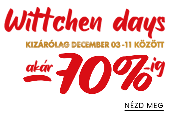 Wittchen days Kizárólag december 03 -11 között -70%