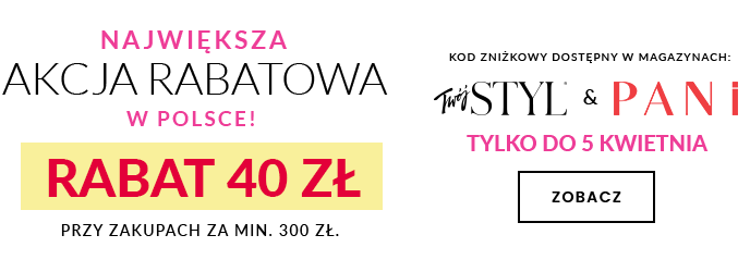 Stylowe zakupy - RABAT 40 zł