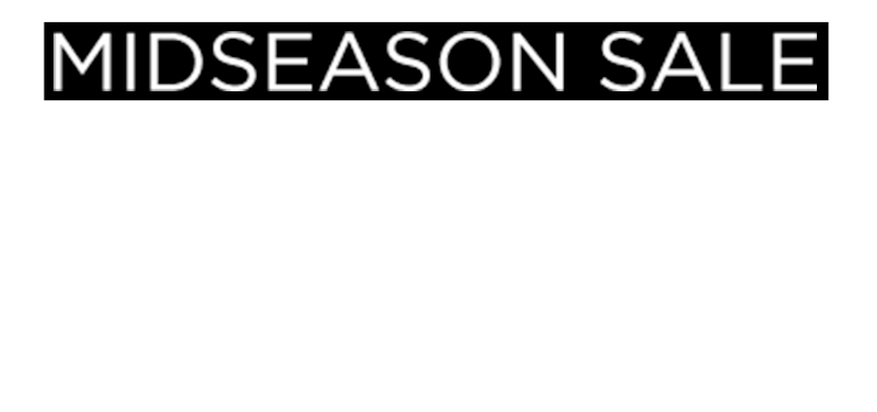 Mid Season Sale