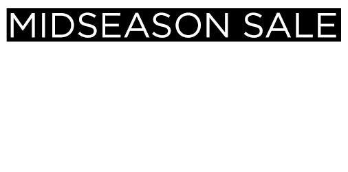 Mid Season Sale