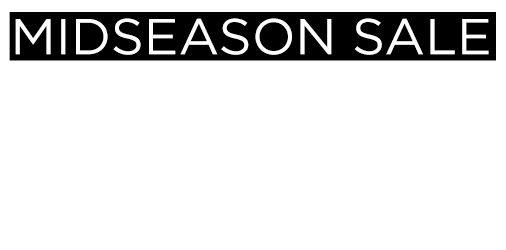 Mid Season Sale