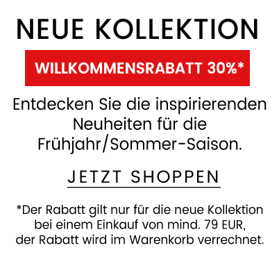 30% RABATT AUF DIE NEUE